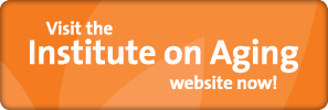 Visit the Institute on Aging website now!